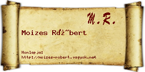 Moizes Róbert névjegykártya